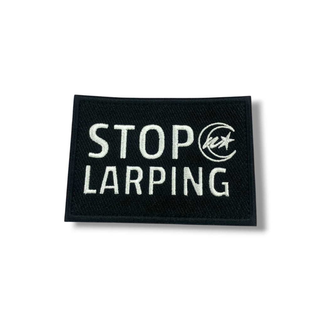 STOP LARPING